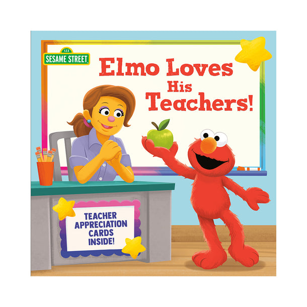 Elmo Loves His Teachers! (Sesame Street) Book