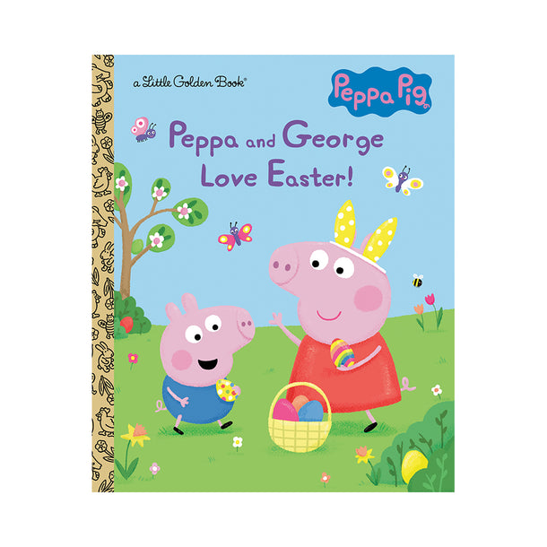 Peppa and George Love Easter! (Peppa Pig) Book