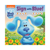 Sign with Blue! (Blue's Clues & You) An Introduction to Sign Language