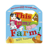 This is my Farm! Not Yours! Book