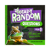 Totally Random Questions Volume 1 101 Wild and Weird Q&As Book