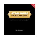 Star Wars The High Republic: The Battle for Starlight Book