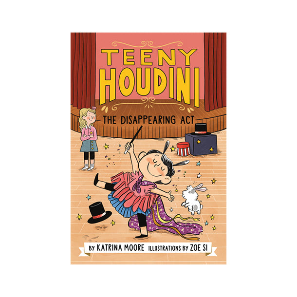 Teeny Houdini #1: The Disappearing Act Book