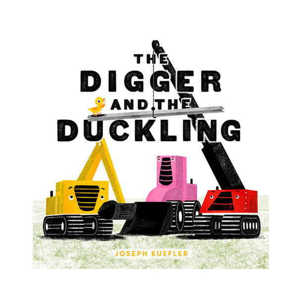 The Digger and the Duckling Book
