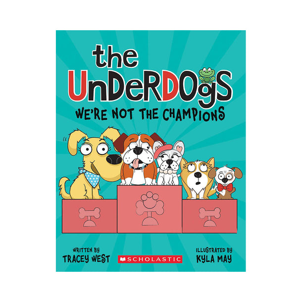 The Underdogs #2: We're Not the Champions Book