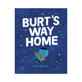 Burt's Way Home Book