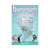 Unicornado: Another Phoebe and Her Unicorn Adventure Book