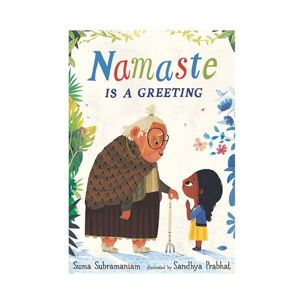 Namaste Is a Greeting Book