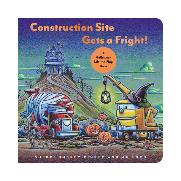 Construction Site Gets a Fright! A Halloween Book