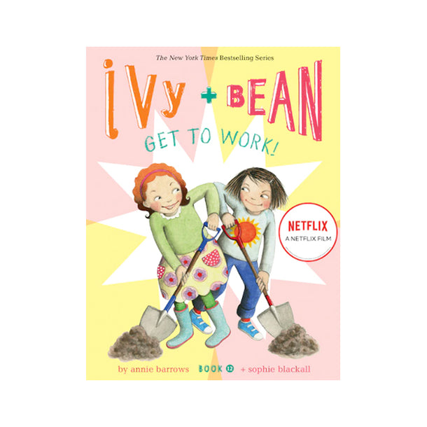 Ivy and Bean Get to Work! Book