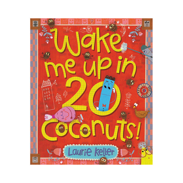 Wake Me Up in 20 Coconuts! Book