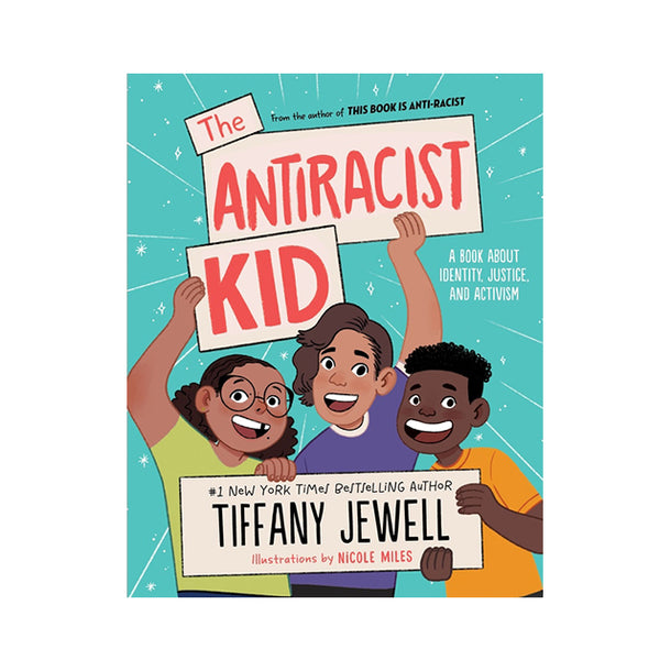 The Antiracist Kid Book