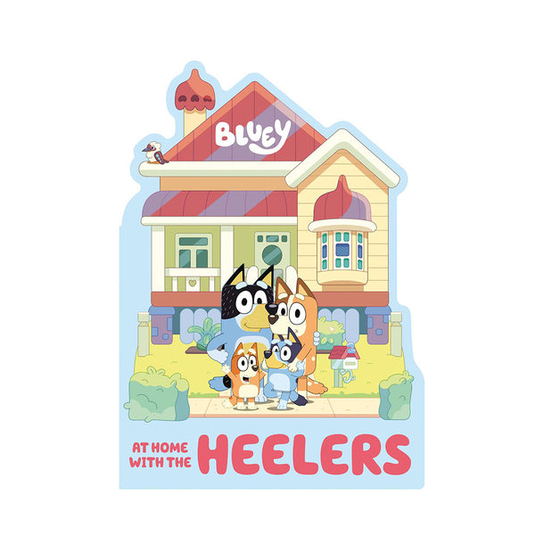 Bluey: At Home with the Heelers Book