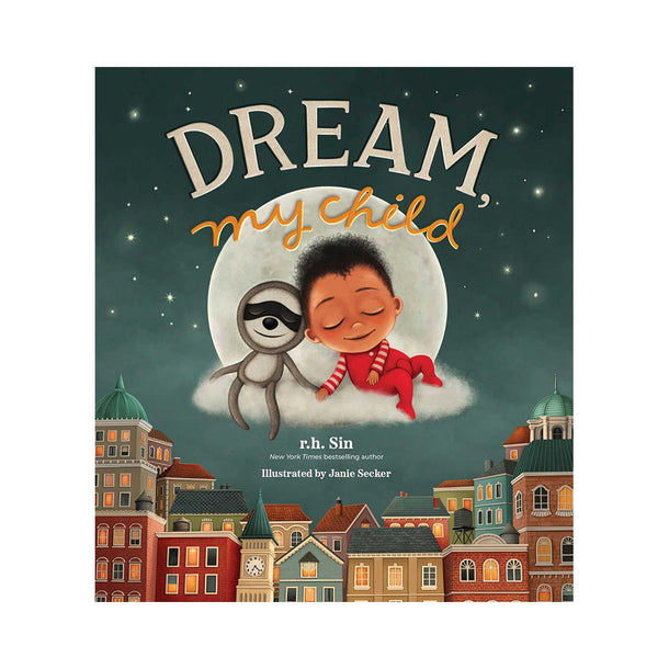 Dream, My Child Book