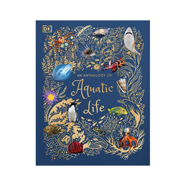 An Anthology of Aquatic Life Book