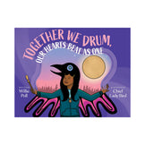 Together We Drum, Our Hearts Beat as One