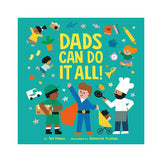 Dads Can Do It All! Book