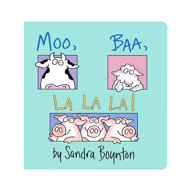 Moo, Baa, La La La!