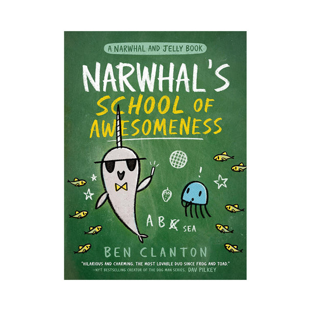 Narwhal's School of Awesomeness Book