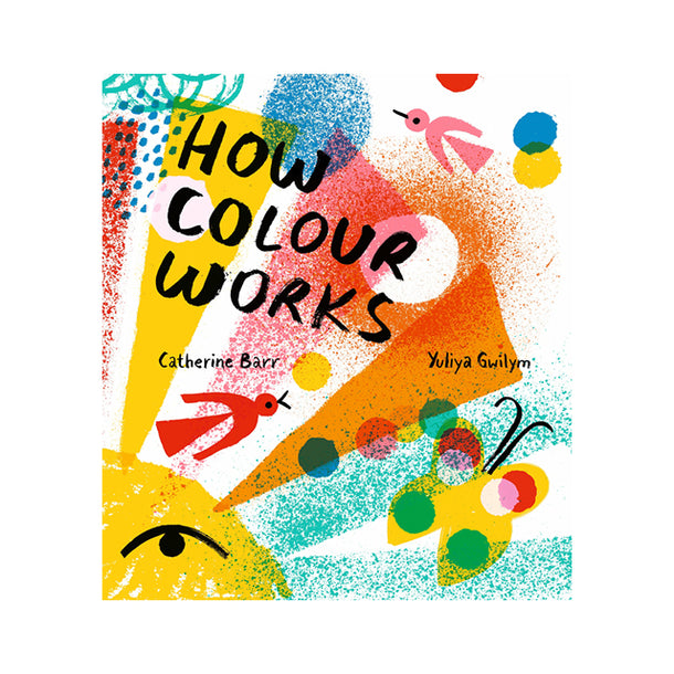How Colour Works Book