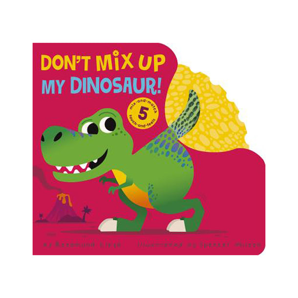 Don't Mix Up My Dinosaur! Book