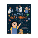 A Vaccine Is Like a Memory Book