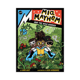 Mia Mayhem and the Wild Garden Book