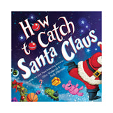 How to Catch Santa Claus Book