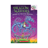 Legend of the Star Dragon: A Branches Book