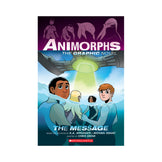 The Message (Animorphs Graphix #4) Book