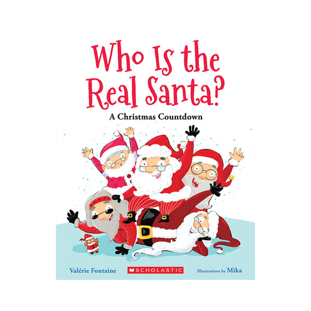 Who Is the Real Santa? A Christmas Countdown Book