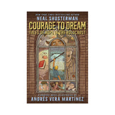 Courage to Dream: Tales of Hope in the Holocaust Book
