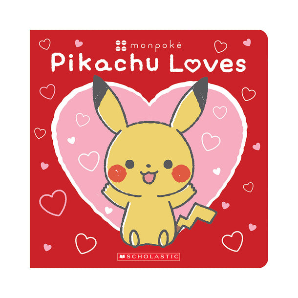 Pikachu Loves (Pokémon: Monpoké Board Book) (Media tie-in)