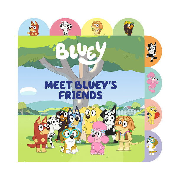 Meet Bluey's Friends A Tabbed Board Book