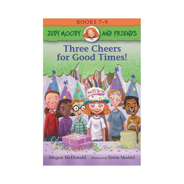 Judy Moody and Friends: Three Cheers for Good Times! Book
