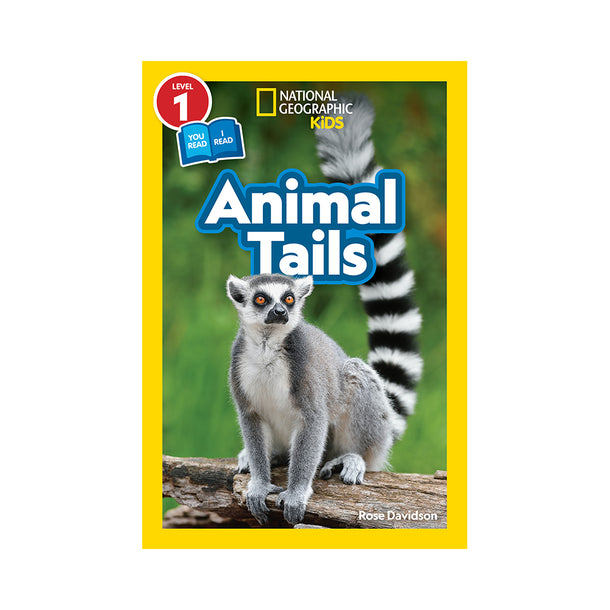 National Geographic Readers: Animal Tails Book