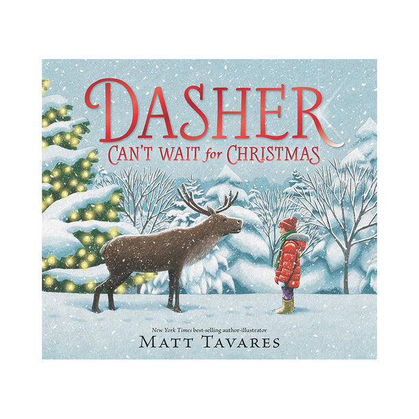 Dasher Can't Wait for Christmas Book