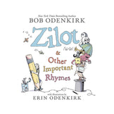 Zilot & Other Important Rhymes Book