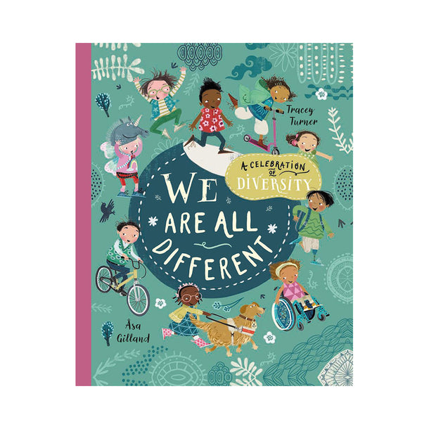 We Are All Different A Celebration of Diversity! Book