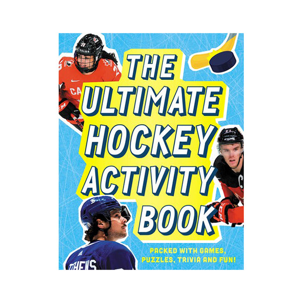 The Ultimate Hockey Activity Book