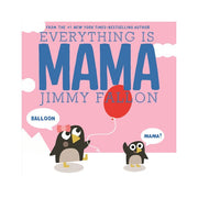 Everything Is Mama Book - Mastermind Toys___213118