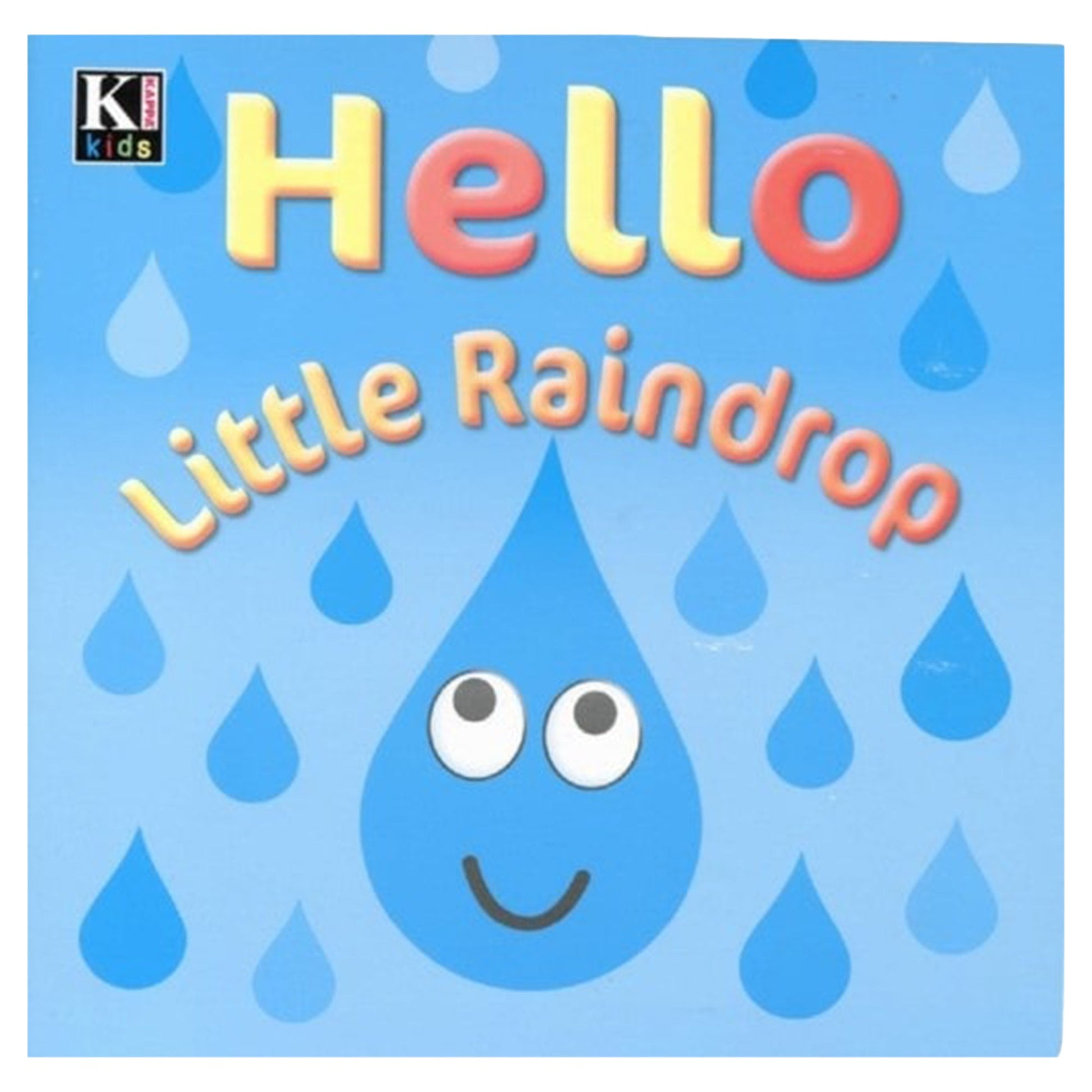 Hello Little Raindrop Board Book - Mastermind Toys___248745