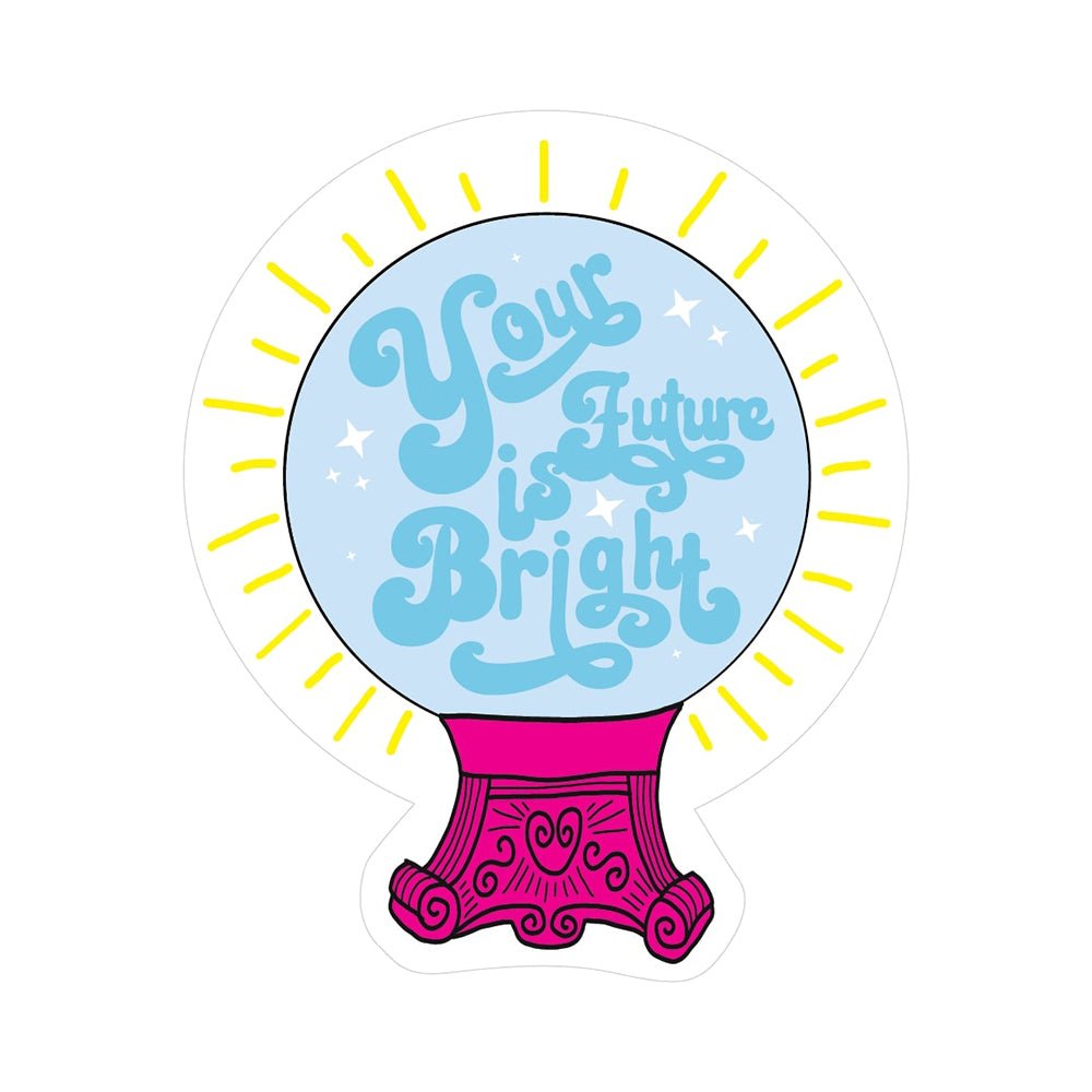 Pipsticks Your Future Is Bright Vinyl Sticker - Mastermind Toys___224521