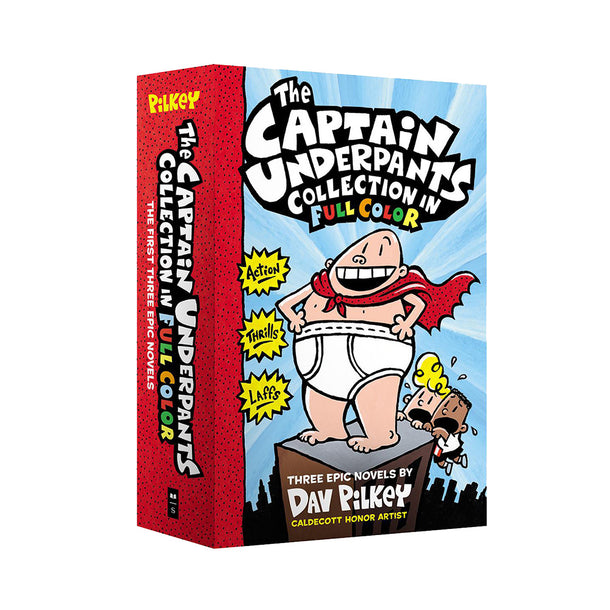 The Captain Underpants Collection in Full Color: The First Three Epic Novels Book