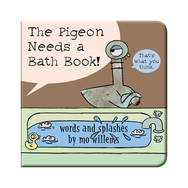 The Pigeon Needs a Bath Book! Book