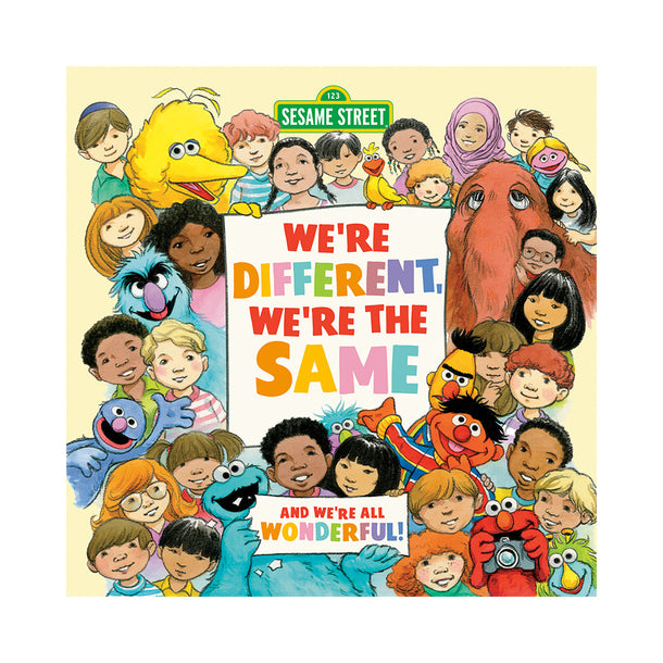 Sesame Street We're Different, We're the Same Book