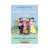 The Baby-Sitters Club Graphic Novel #11: Good-bye Stacey, Good-bye Book